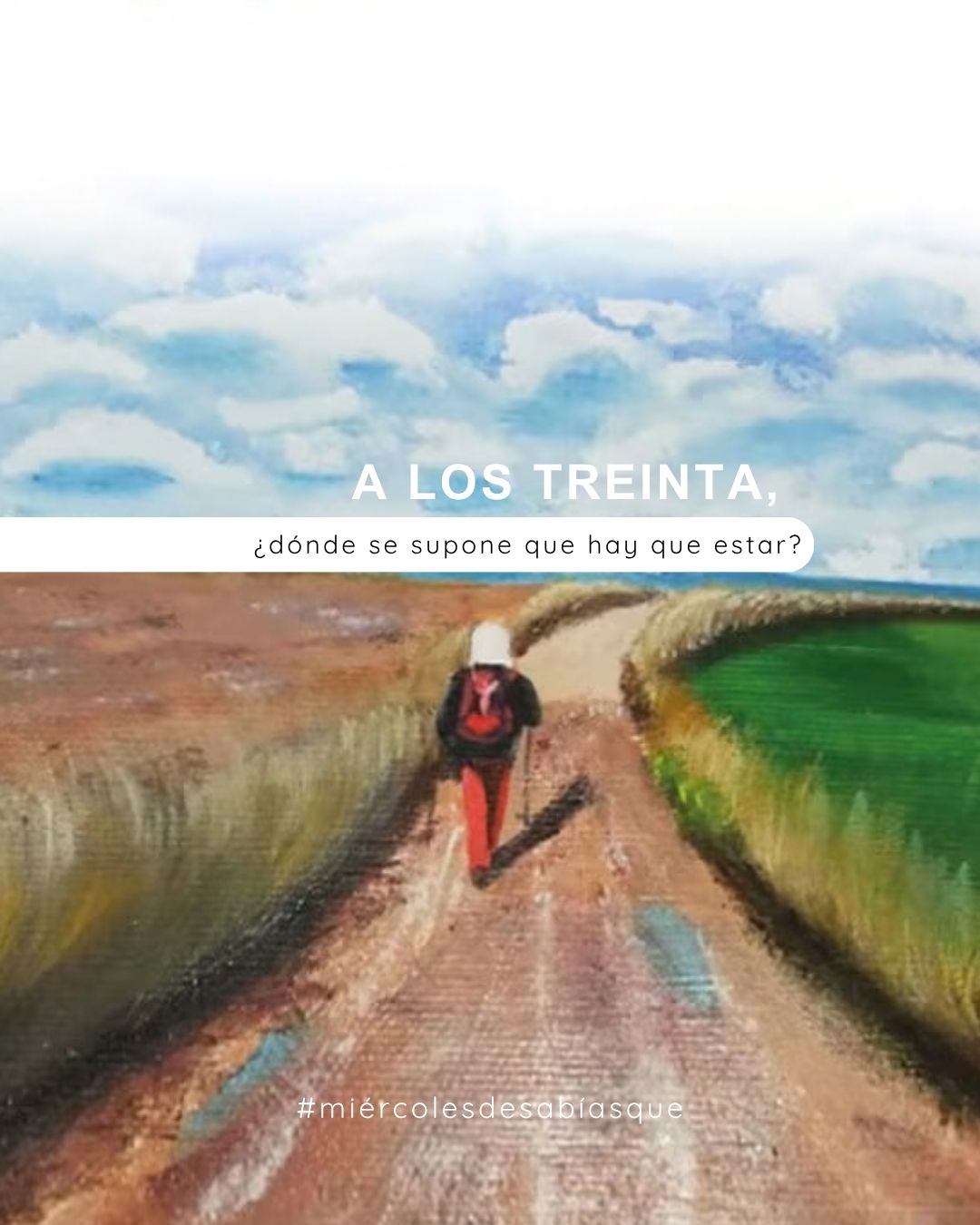 A LOS TREINTA ¿DÓNDE SE SUPONE QUE HAY QUE ESTAR?