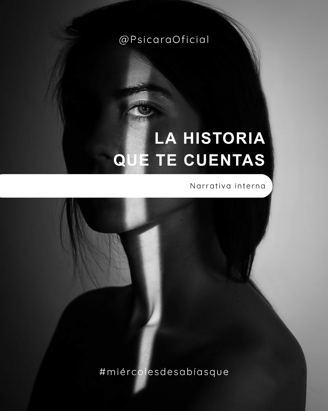 LA HISTORIA QUE TE CUENTAS: NARRATIVA INTERNA